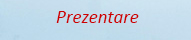 Prezentare